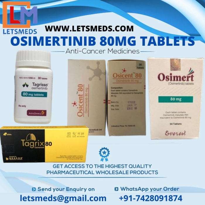 Osimertinib 80mg Tablets | Generic Tagrisso Tablets Wholesale Supplier